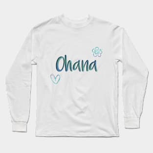 Ohana Long Sleeve T-Shirt